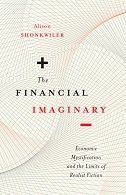 The Financial Imaginary Economic Mystification and the Limits of Realism