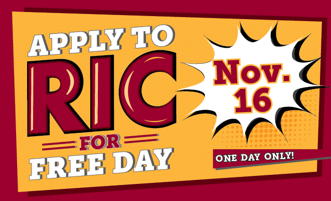 Apply to RIC for Free Day, November 16, one day only, promotional graphic