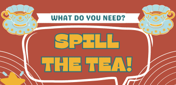Spill the Tea flyer graphic
