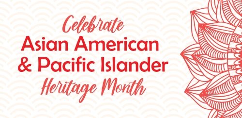 Asian American Pacific Islander Heritage Month promotional image